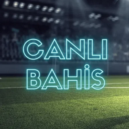 Canlı Bahis Stratejileri